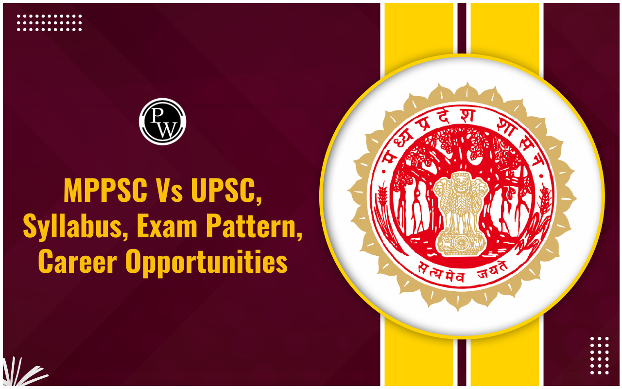 MPPSC Vs UPSC