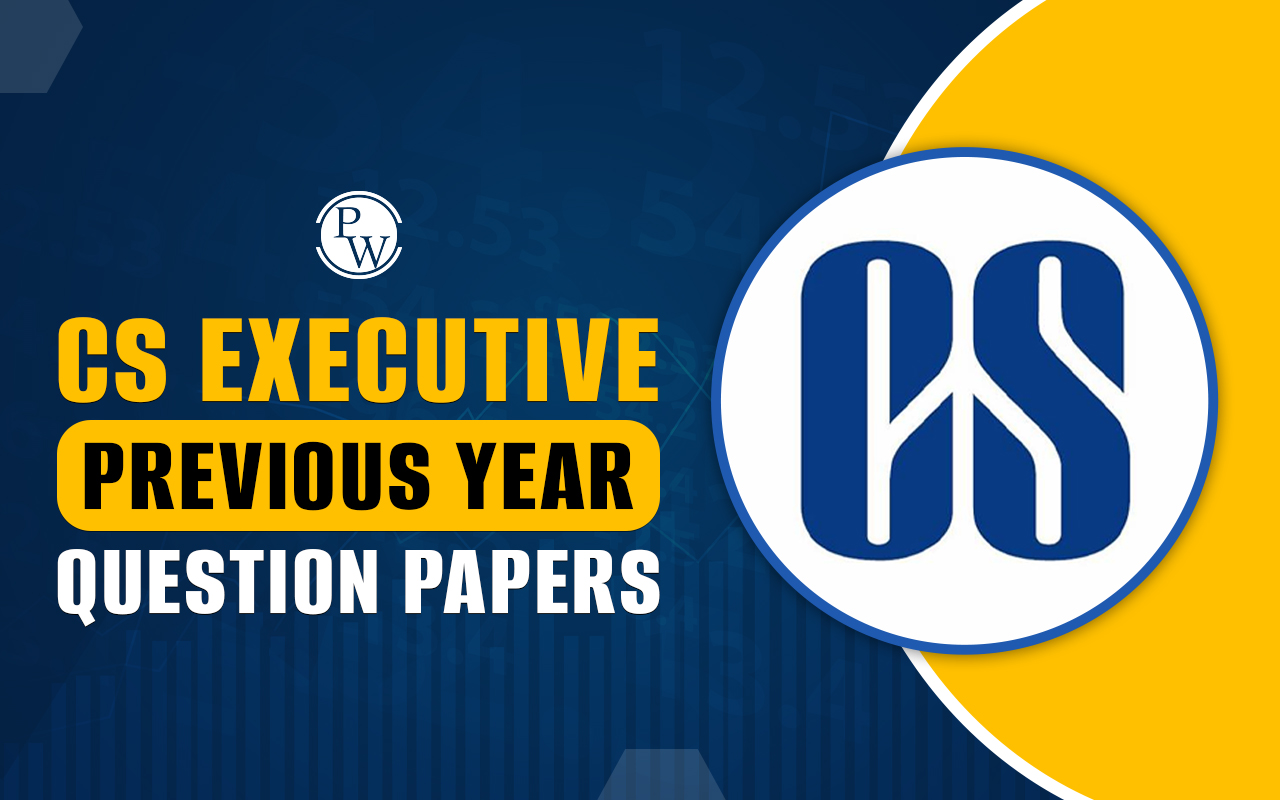 ICSI CS Executive Previous Year Question Papers