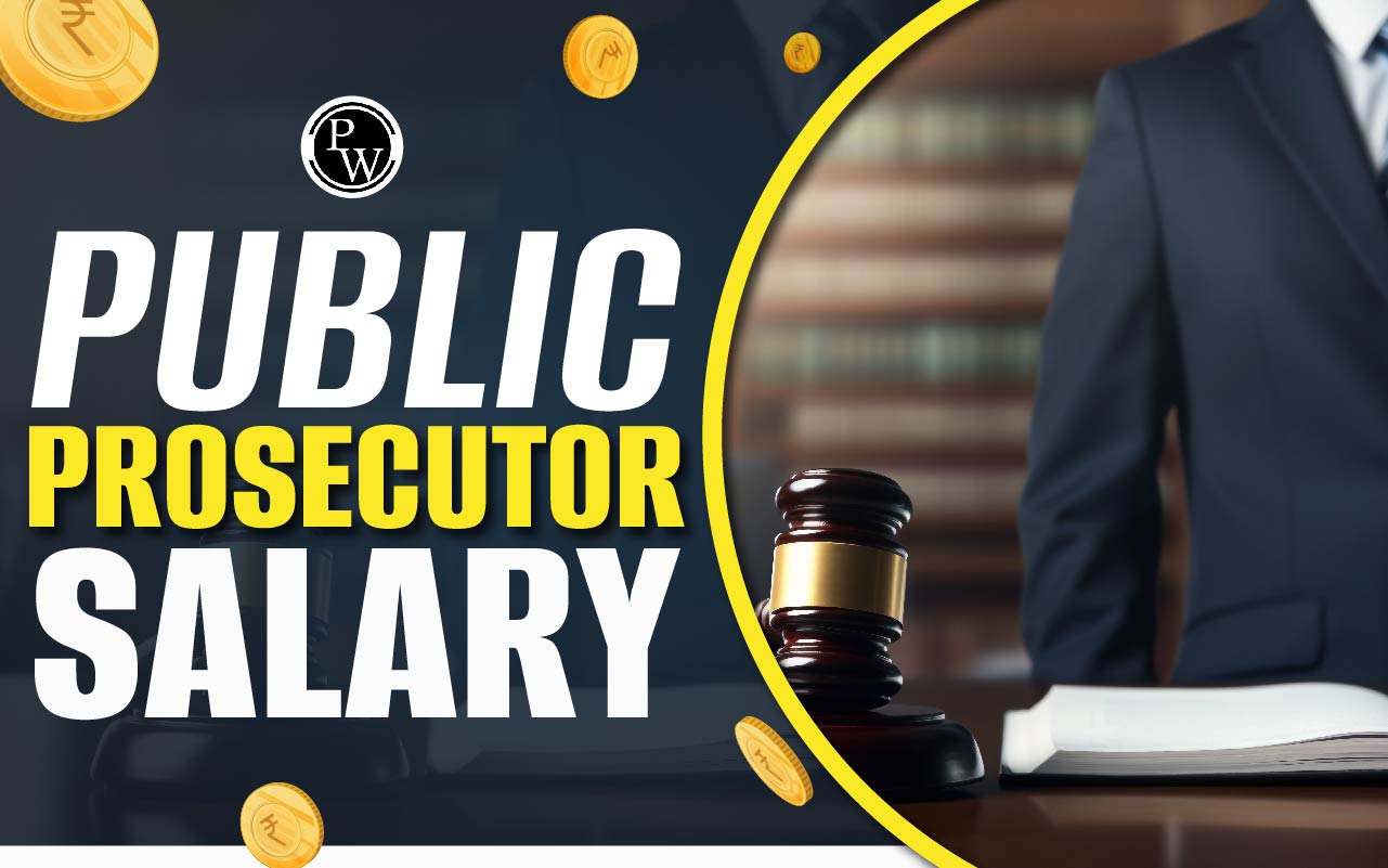 Public Prosecutor Salary 2024