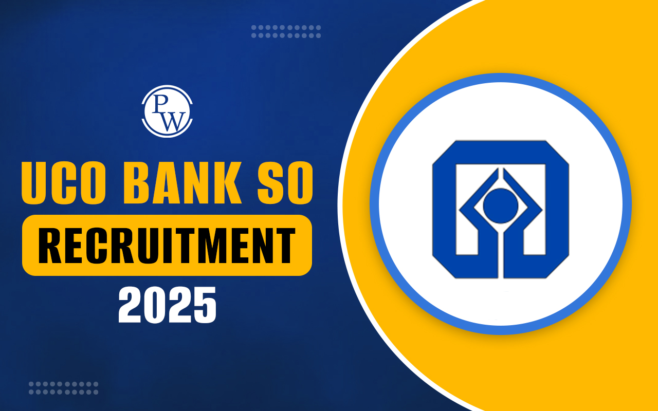UCO Bank SO Recruitment 2025