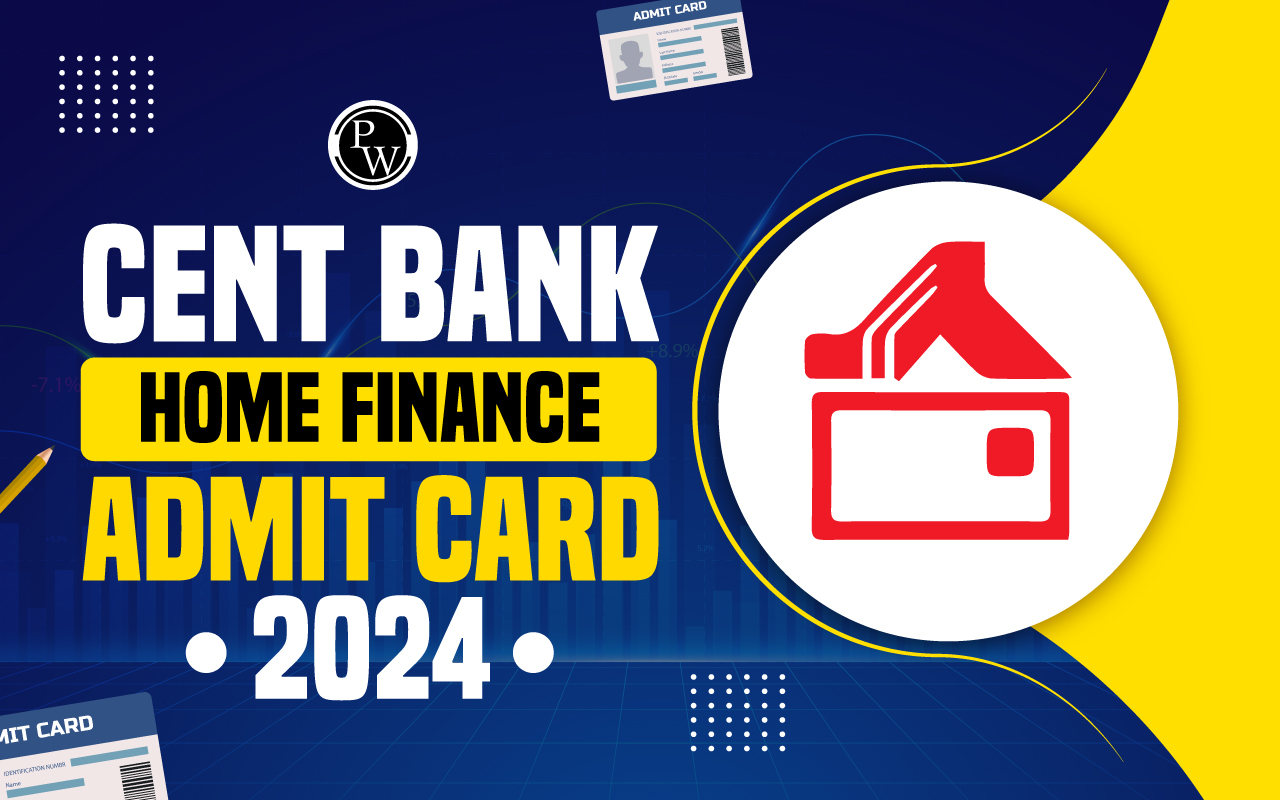 Cent Bank Home Finance Ltd Admit Card 2024