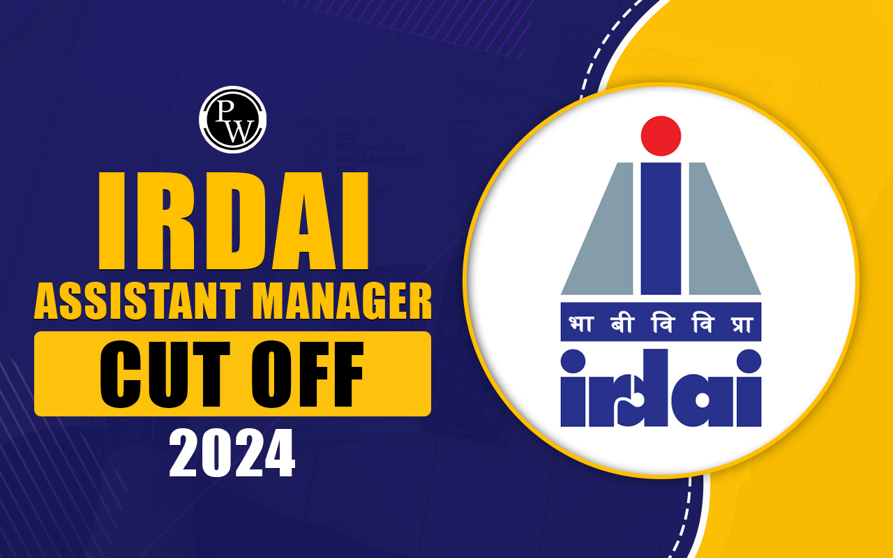 IRDAI Assistant Manager Cut Off 2024