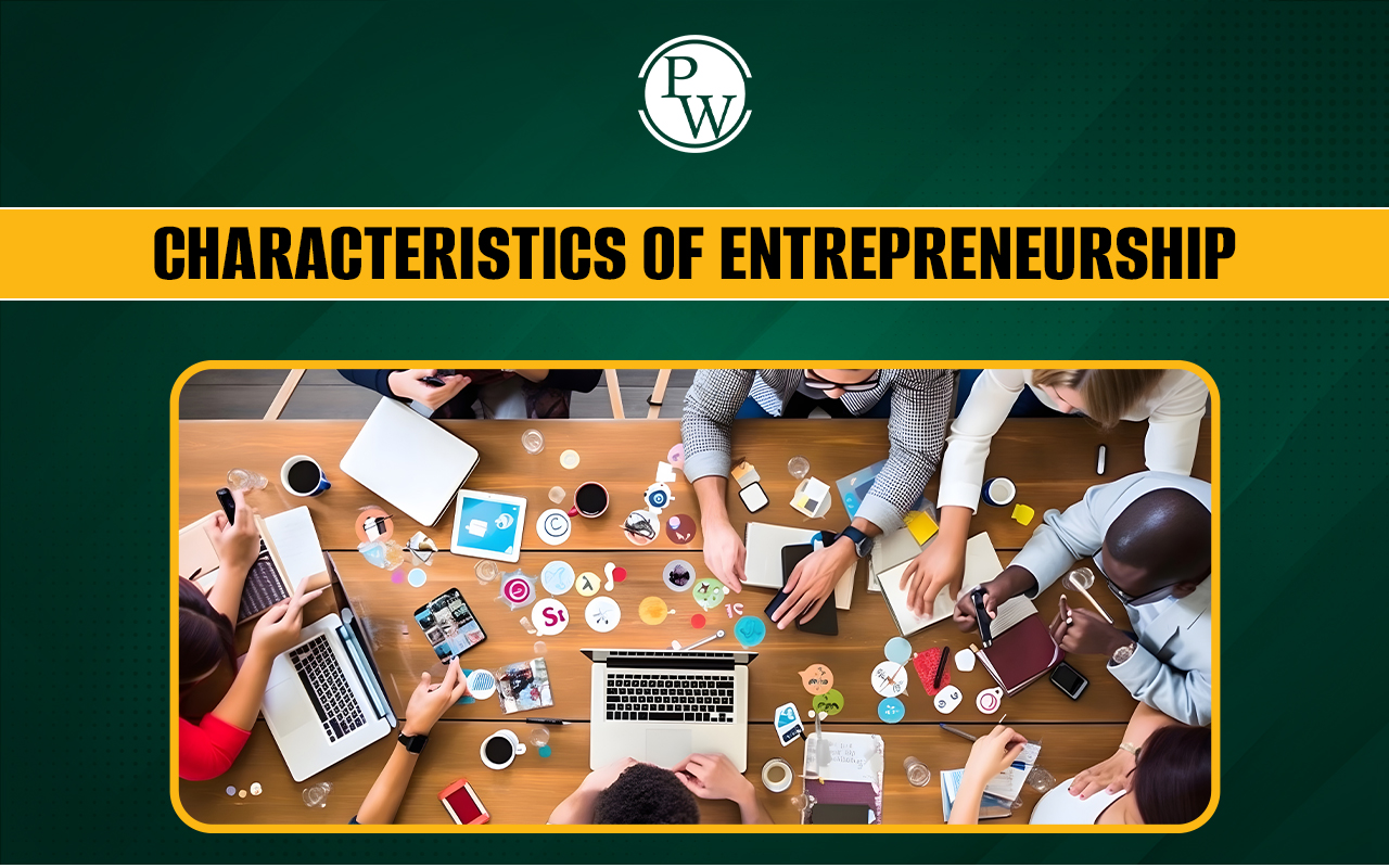 Characteristics of Entrepreneurship