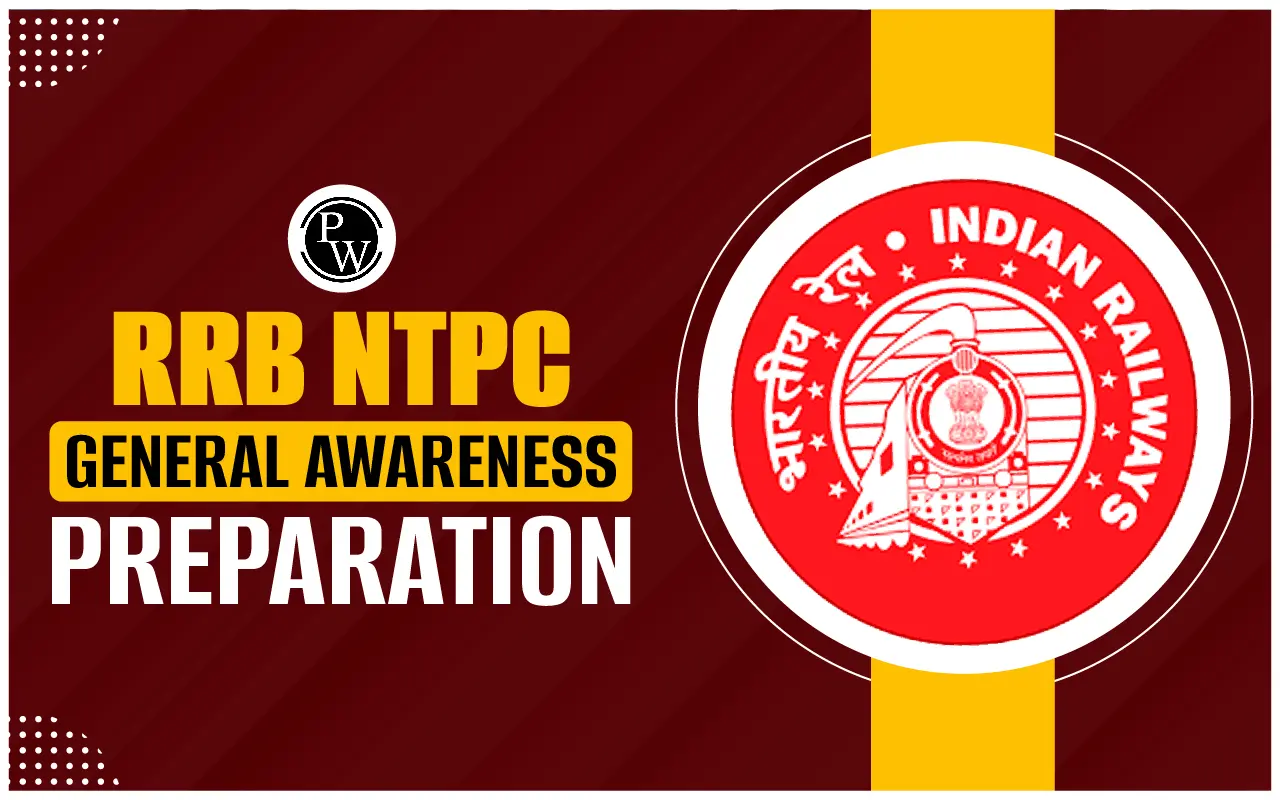RRB NTPC General Awareness Preparation