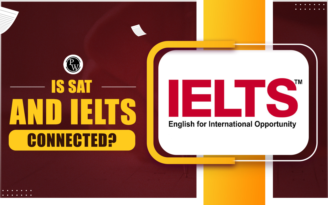 Is SAT and IELTS Connected
