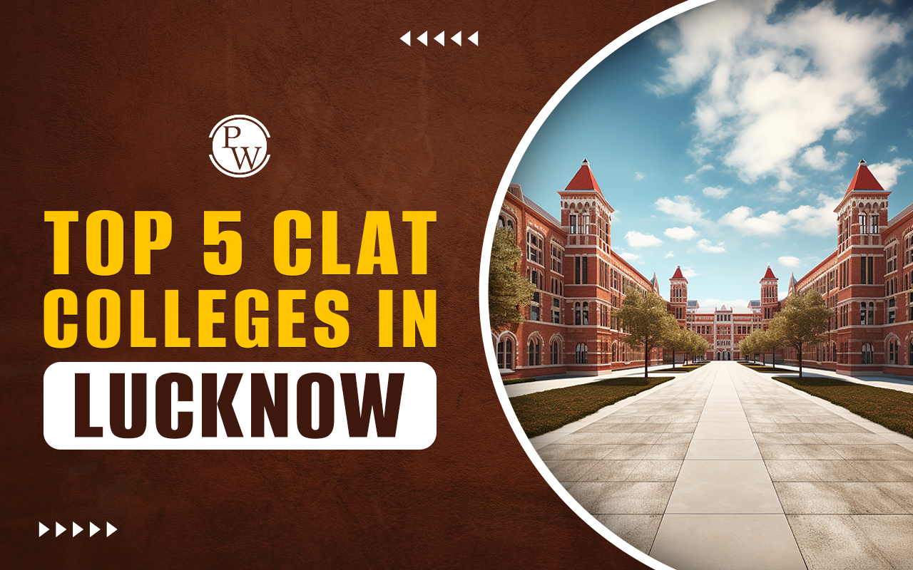 Top 5 CLAT Colleges in Lucknow