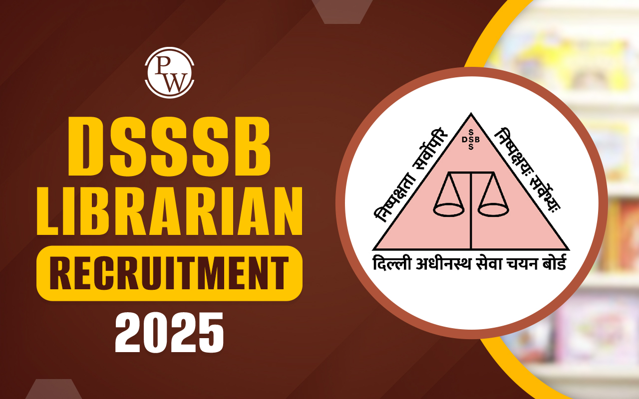 DSSSB Librarian Recruitment 2025