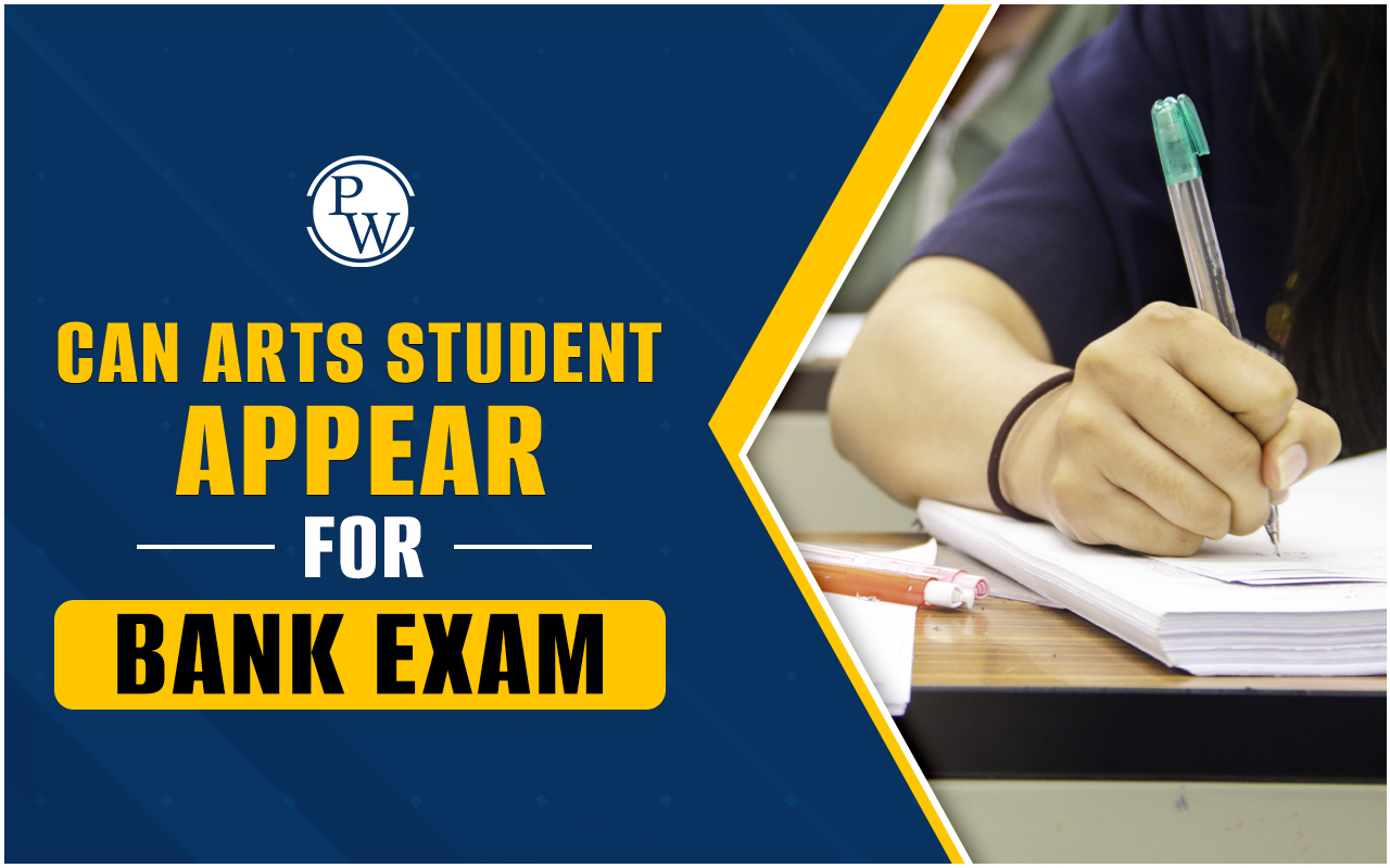 Can Arts Student Give Bank Exam
