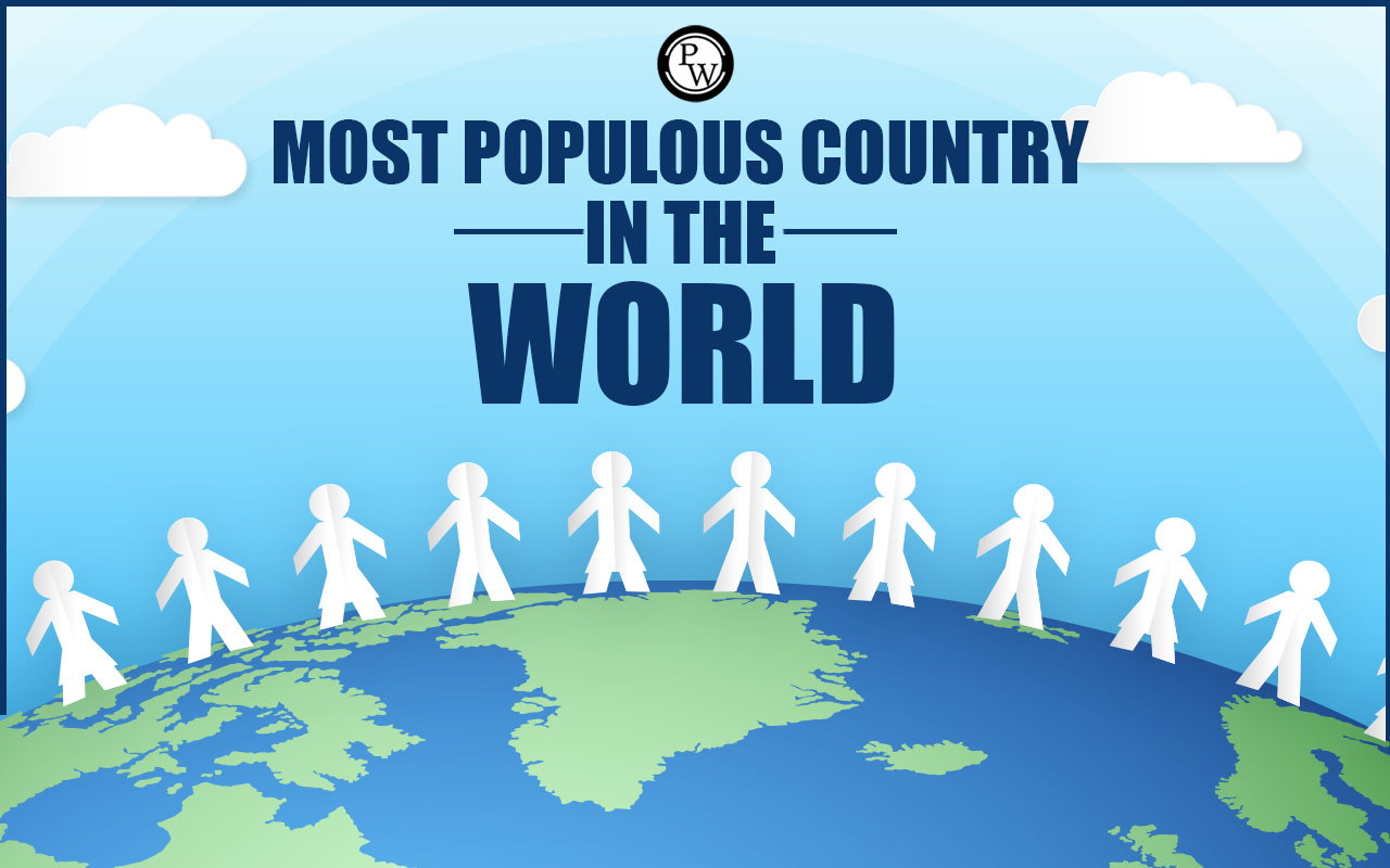 Most Populous Country In The World 2023