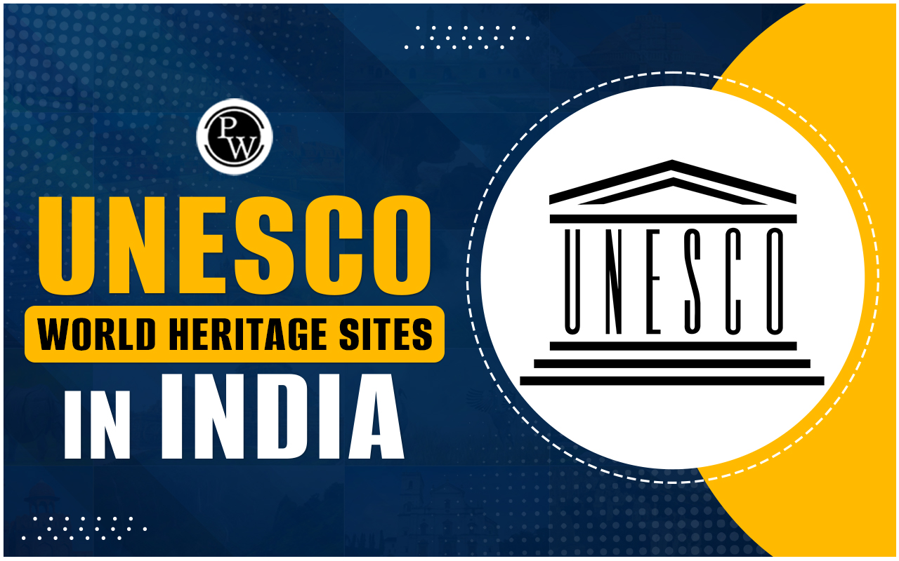 UNESCO World Heritage Sites in India