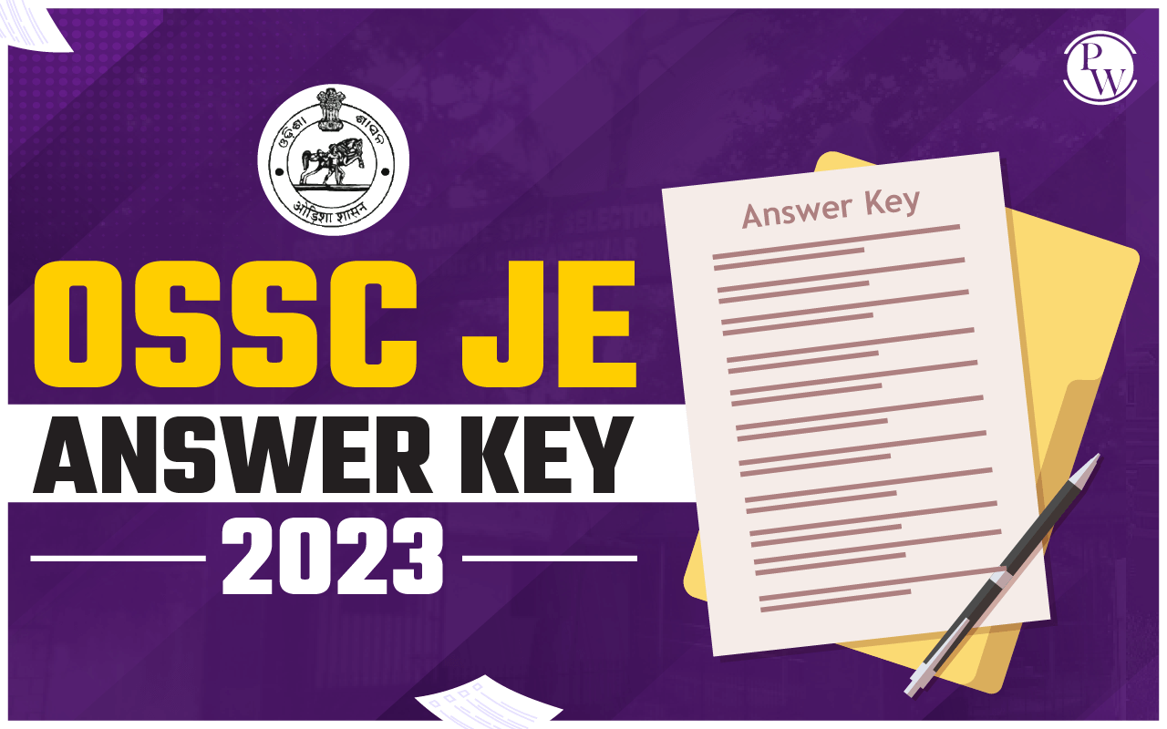 OSSC JE Answer Key 2023 Out, Download Final Answer Key PDF