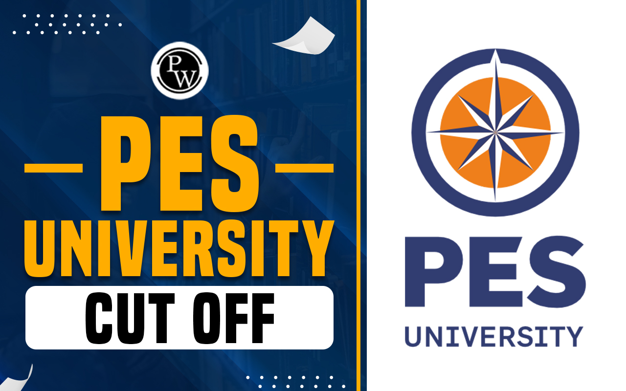 PES University Bangalore Cut Off 2024