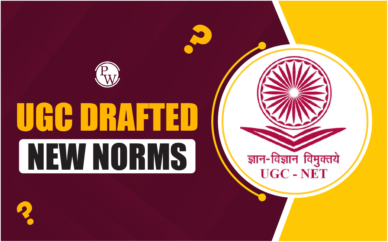 UGC Drafted New Norms
