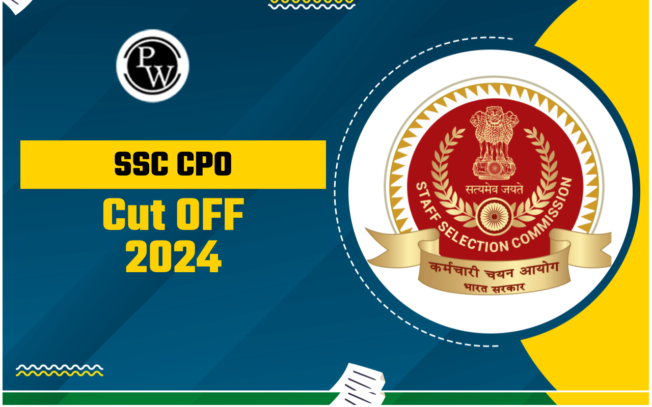 SSC CPO Cut Off 2024