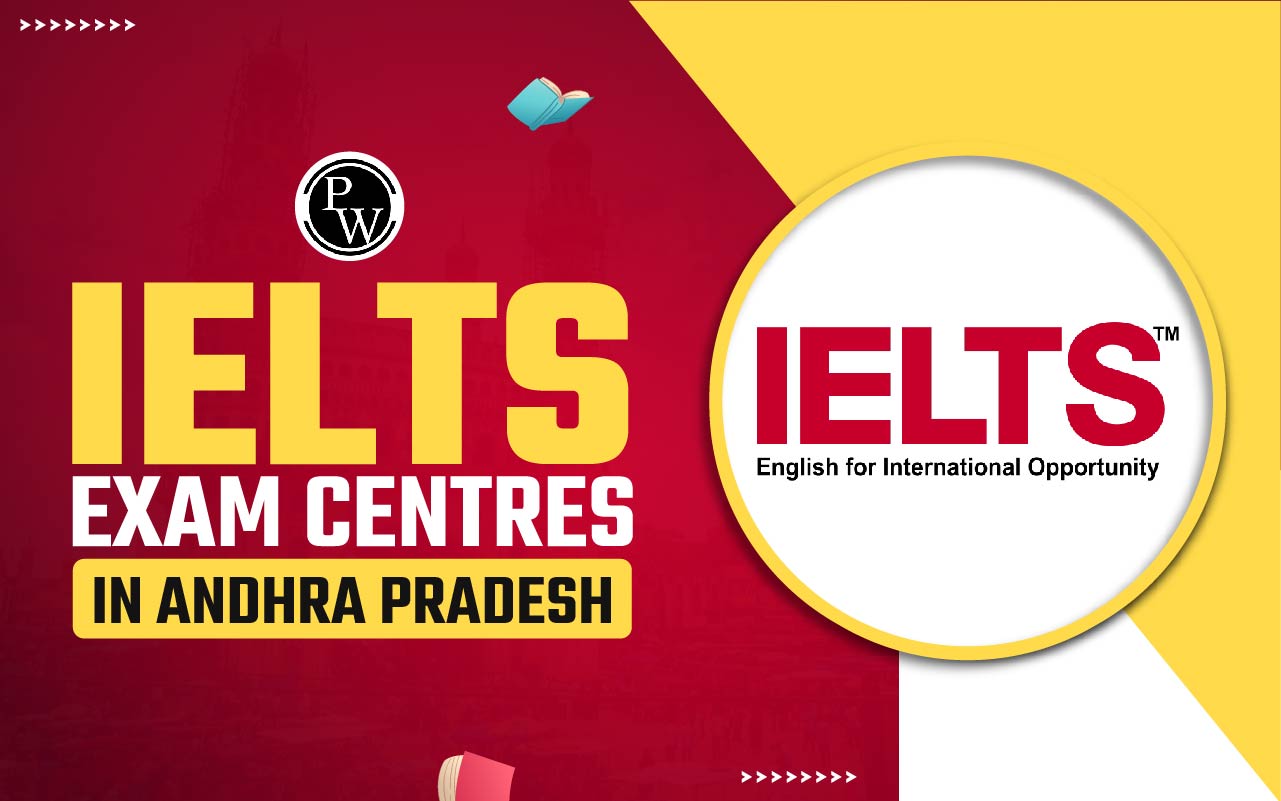 IELTS Exam Centres in Andhra Pradesh