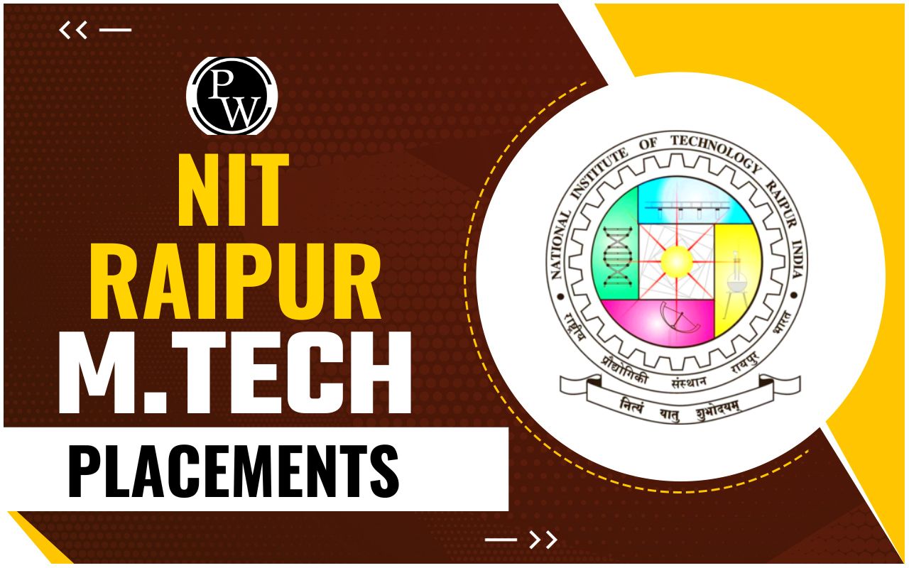 NIT Raipur M.Tech Placements