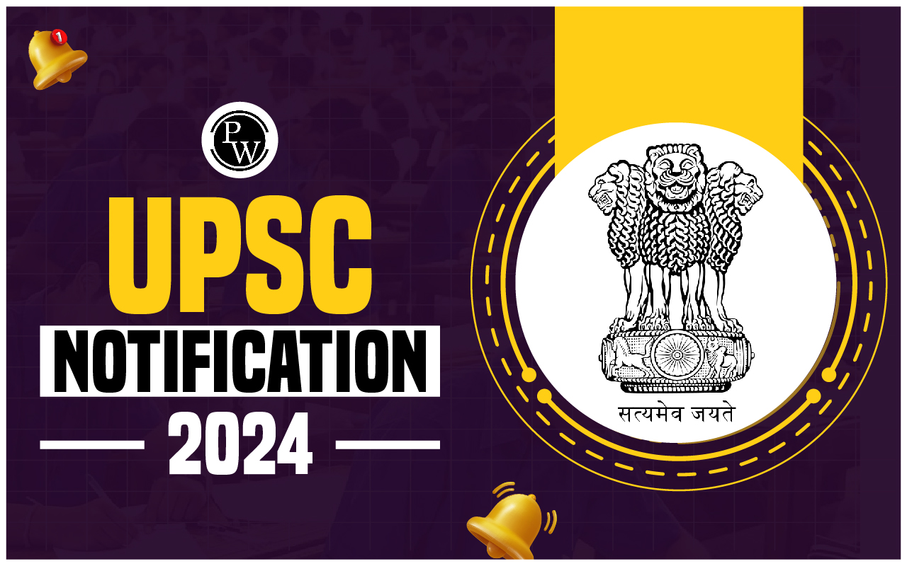 UPSC Notification 2024