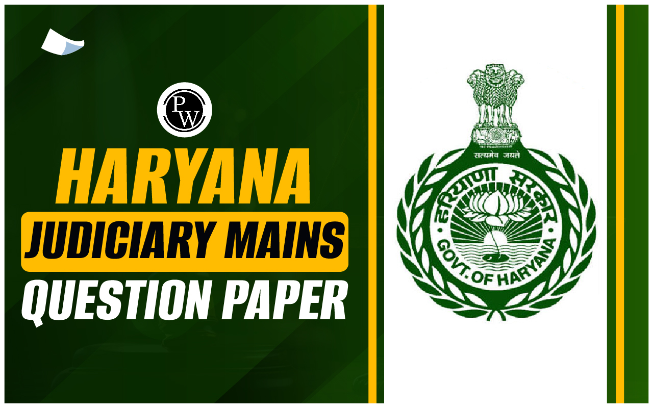 Haryana Judiciary Mains Question Paper