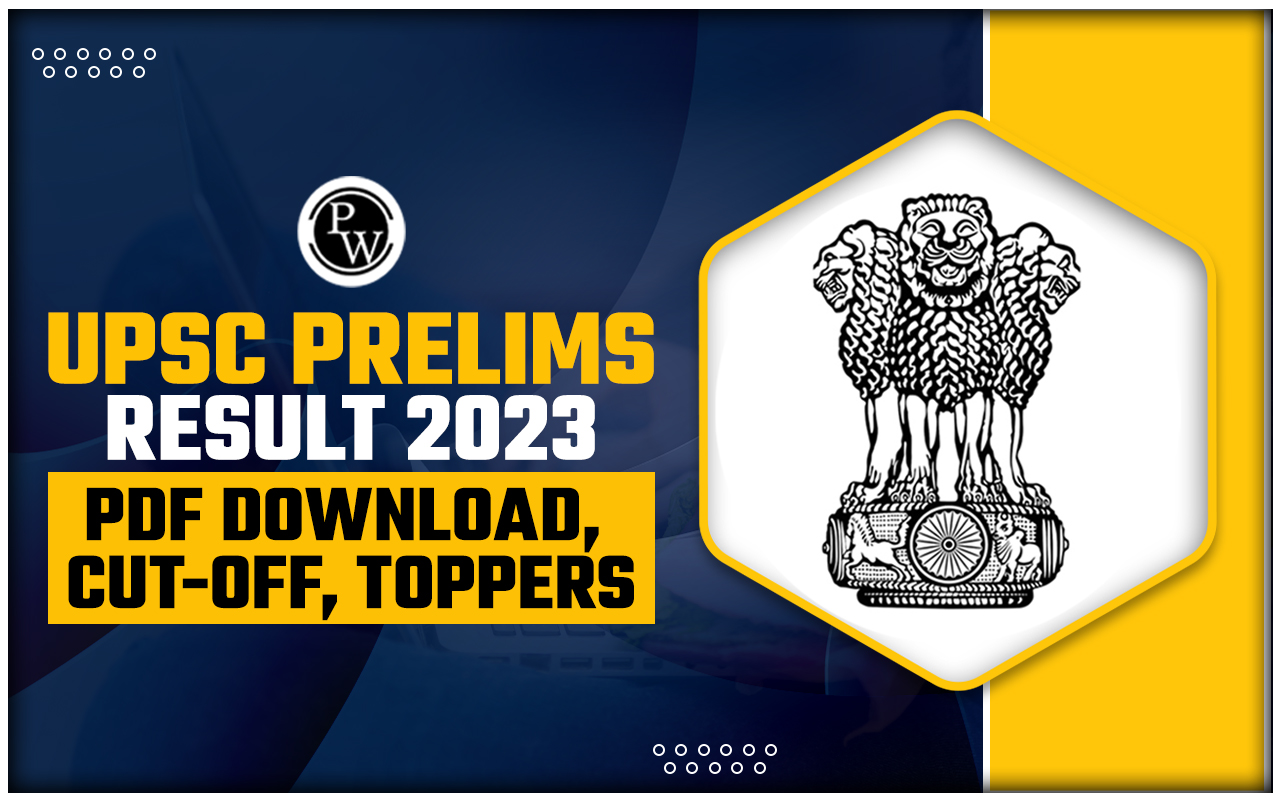 UPSC Prelims Result 2023