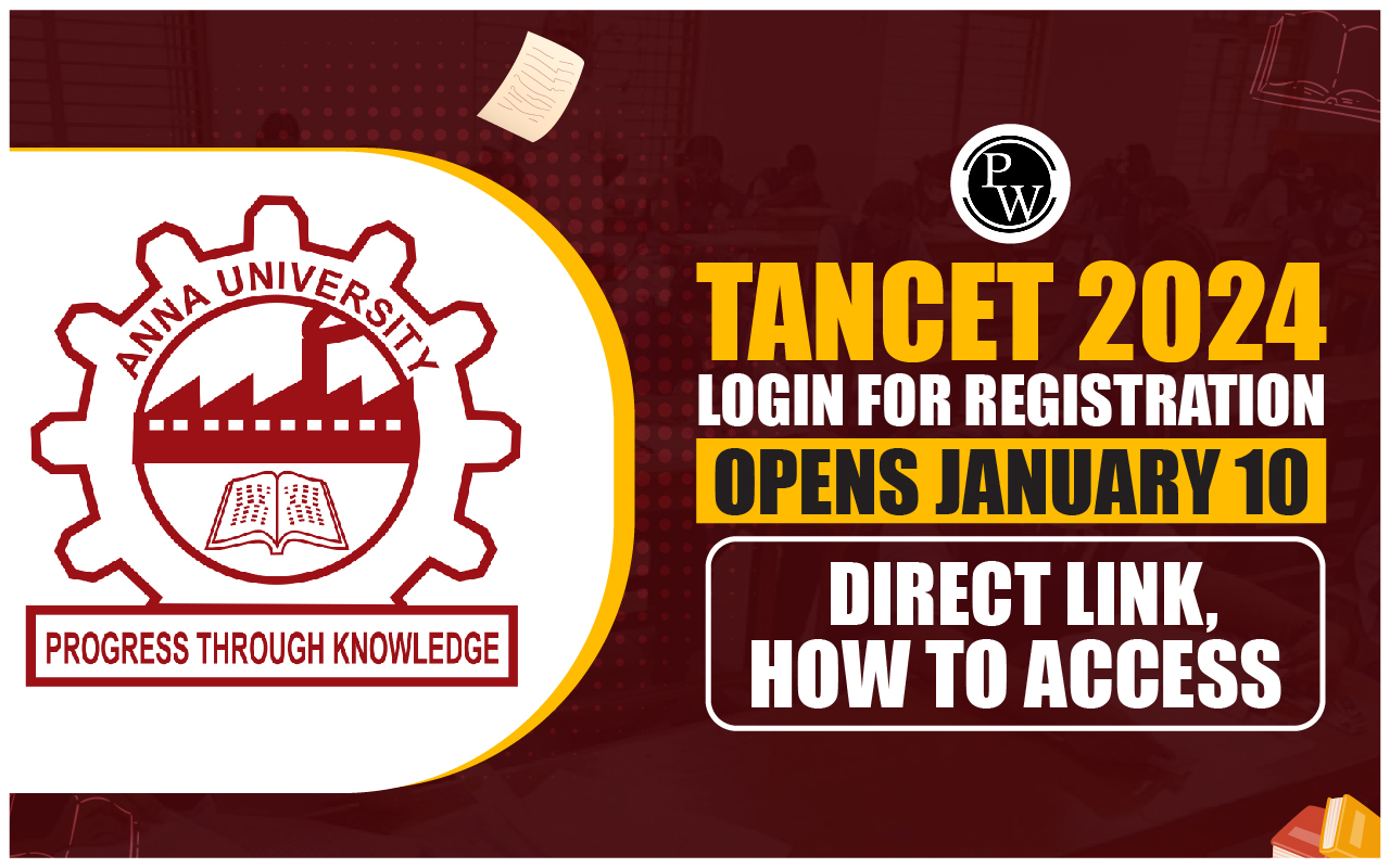 TANCET 2024 Login for Registration (Opens January 10)