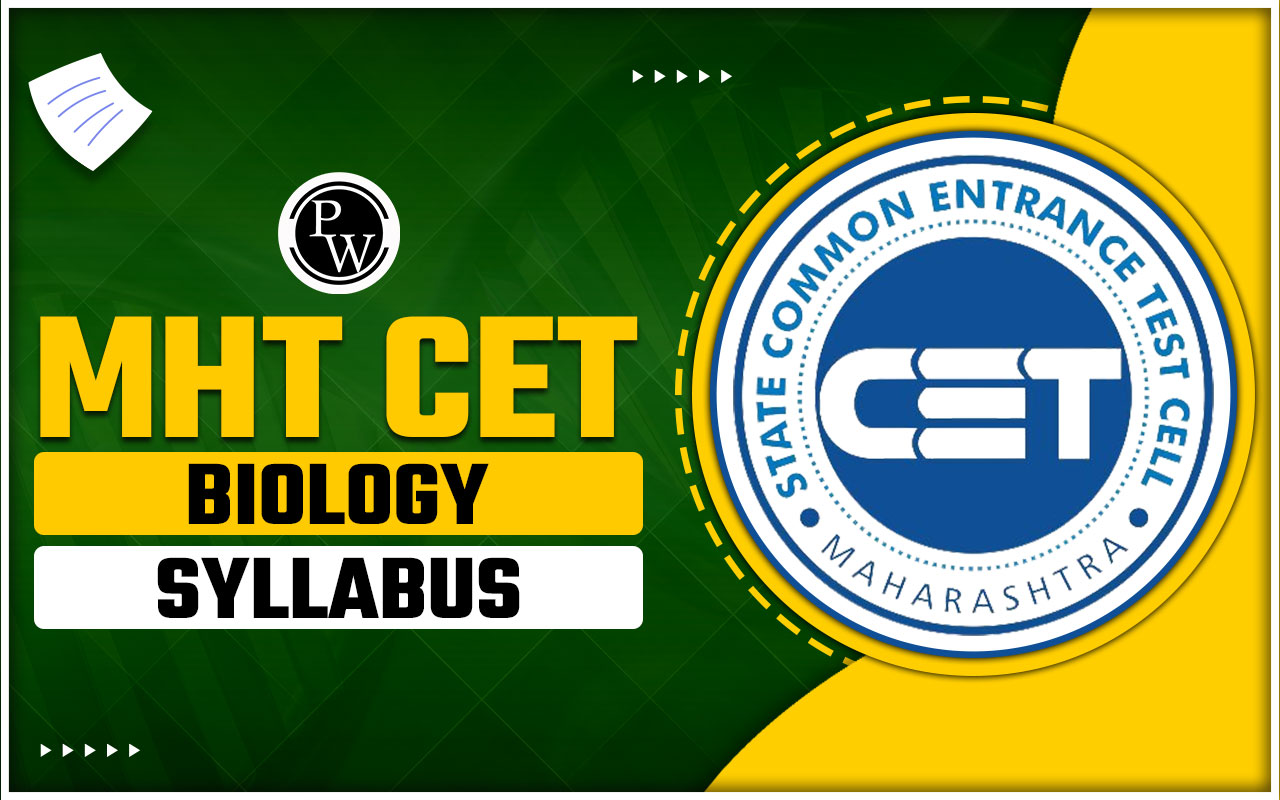 MHT CET Biology Syllabus 2024