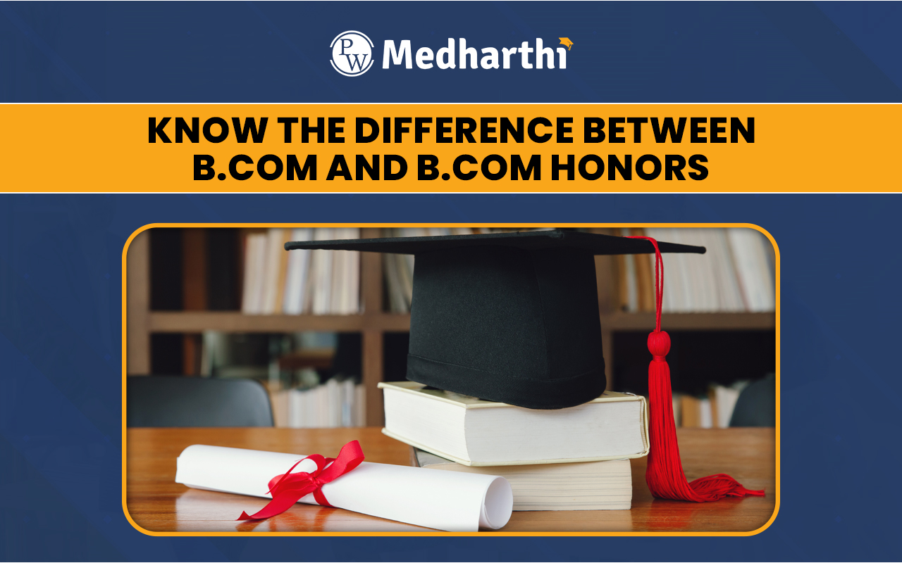 BCom vs BCom Honors