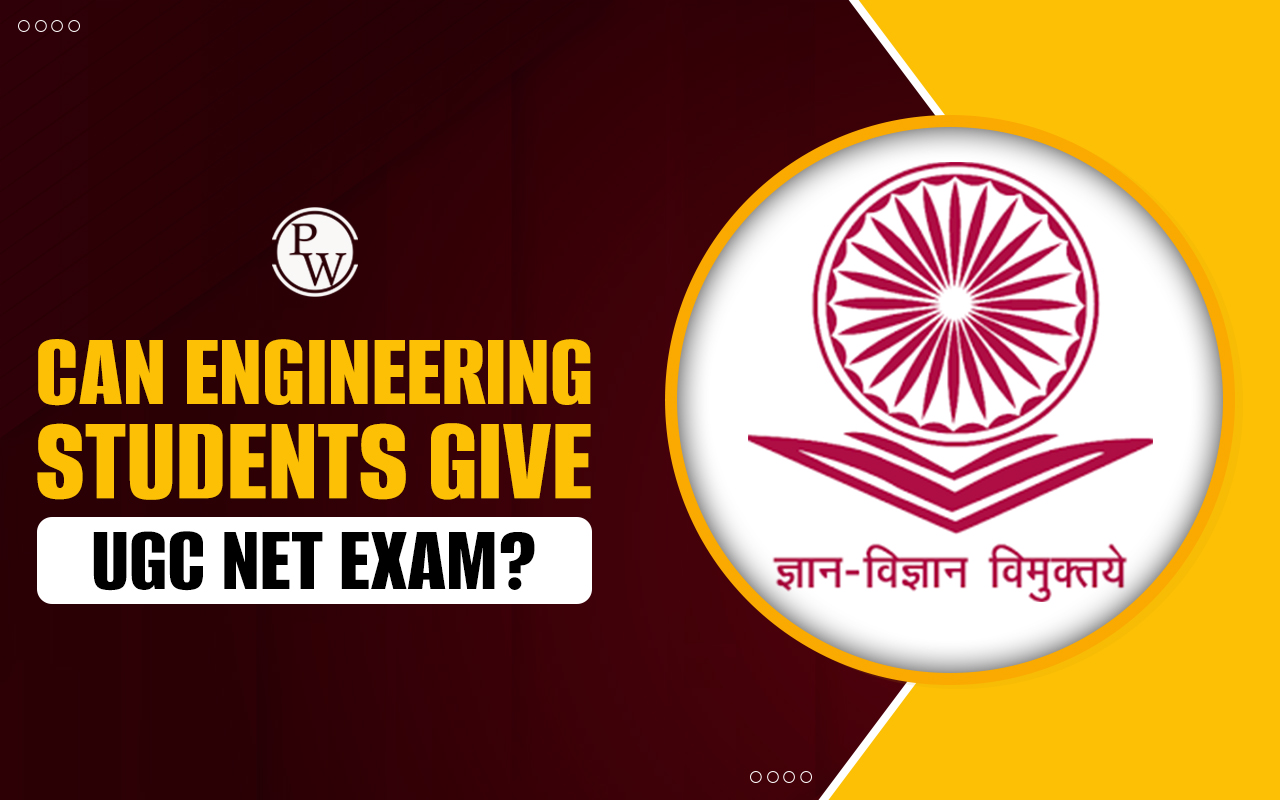 Can Engineering Students Give UGC NET Exam