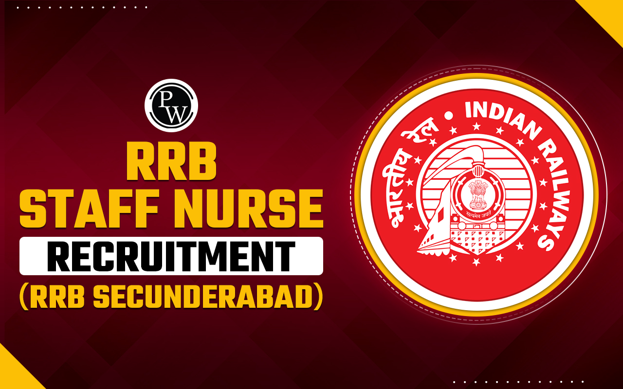 RRB Staff Nurse Recruitment (RRB Secunderabad)