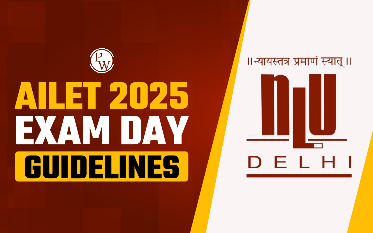 AILET 2025 Exam Day Guidelines