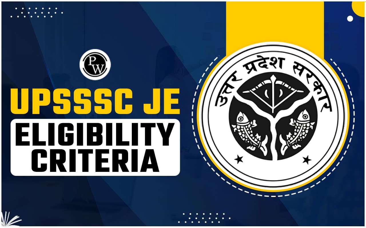 UPSSSC JE Eligibility Criteria