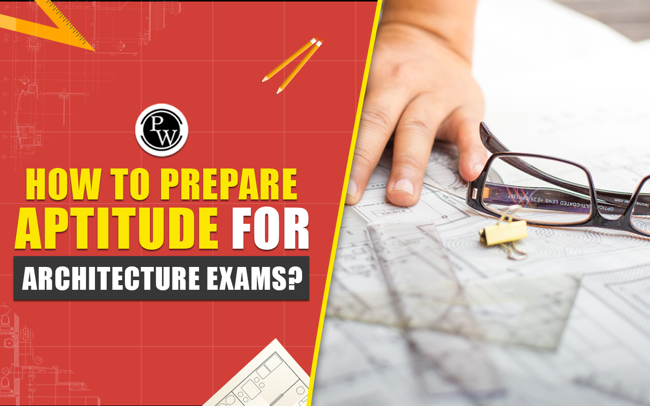 How to prepare Aptitude for Architecture Exams?
