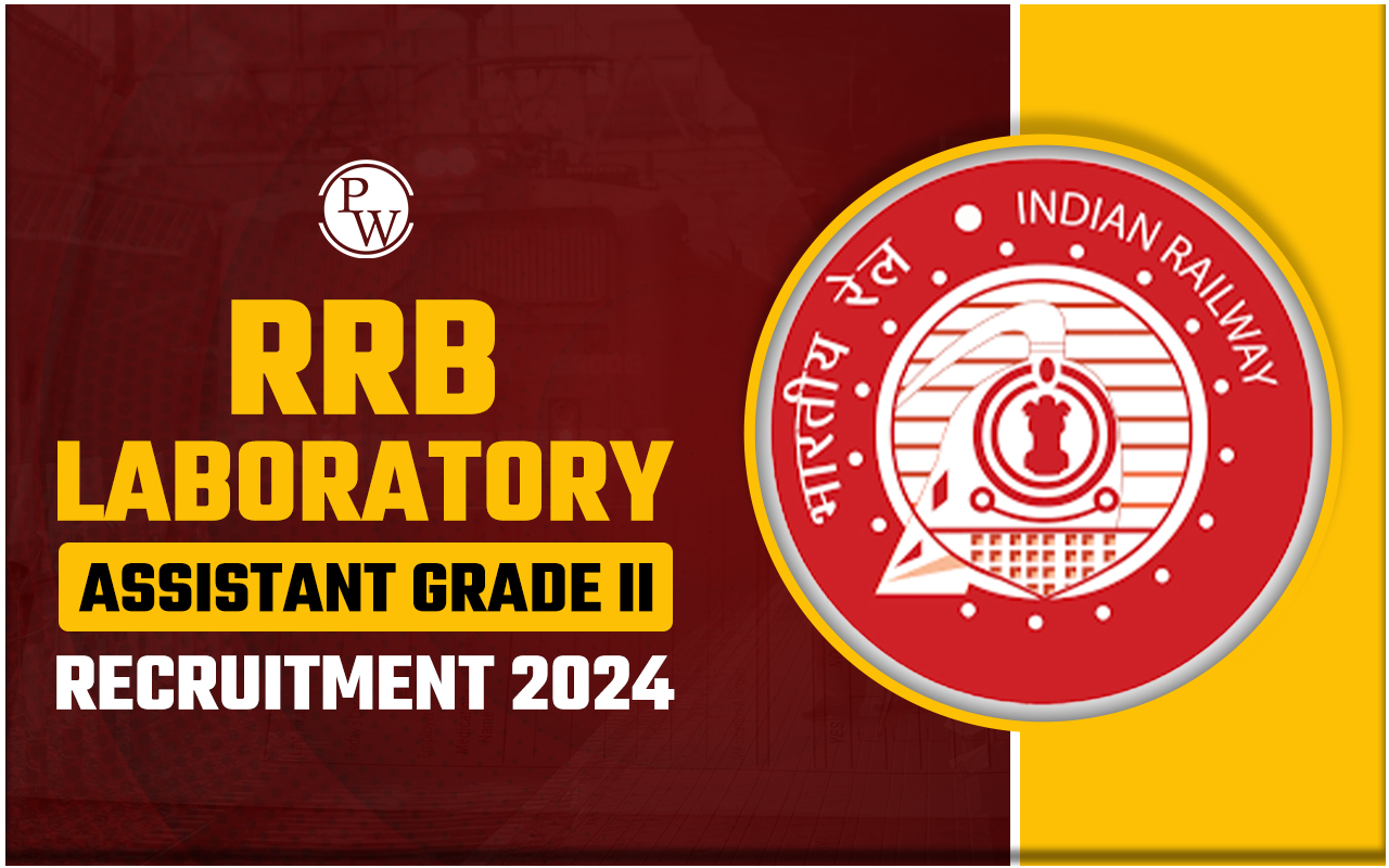 RRB Laboratory Assistant Grade II Recruitment 2024