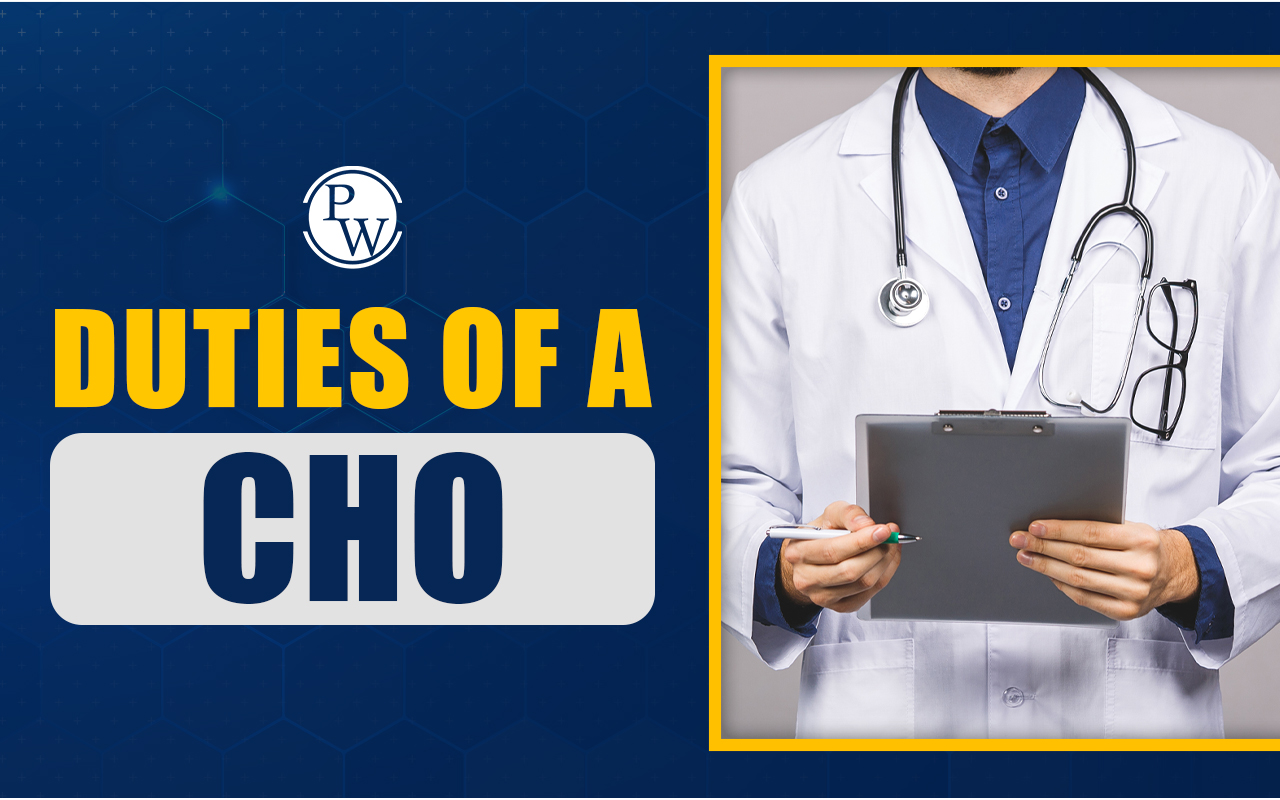 Duties of a CHO