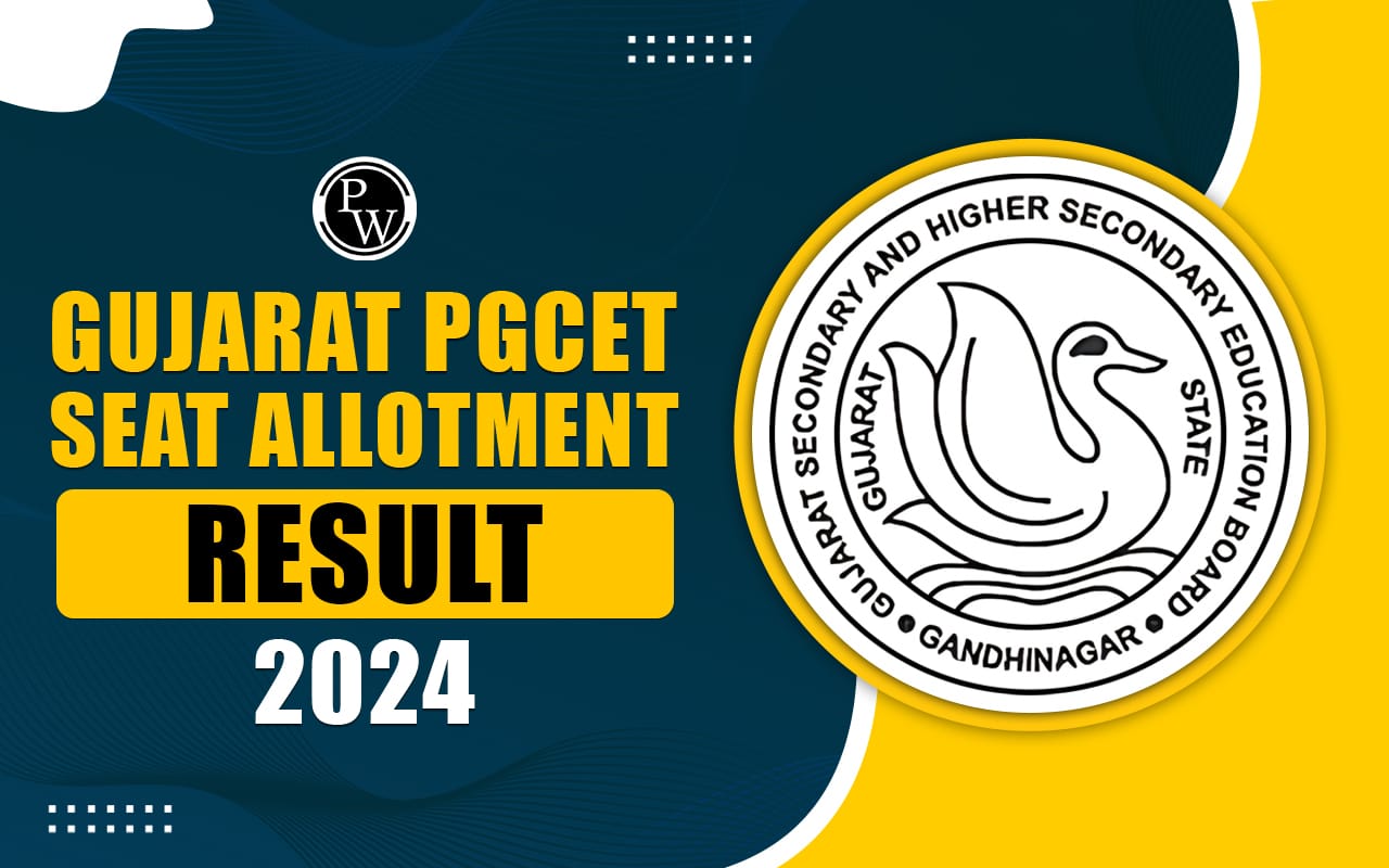 Gujarat PGCET Seat Allotment Result 2024