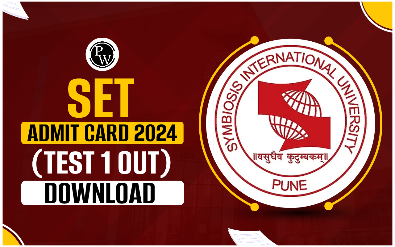 SET Admit Card 2024 (Test 1 OUT) Download @set-test.org Live Updates
