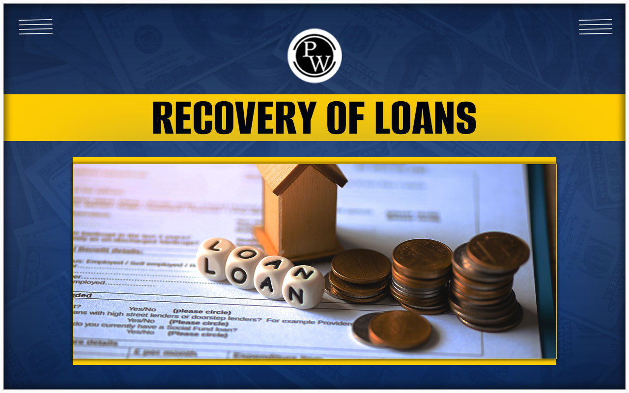 Recovery of Loans