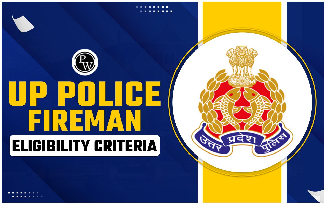 UP Police Fireman Eligibility Criteria 2024