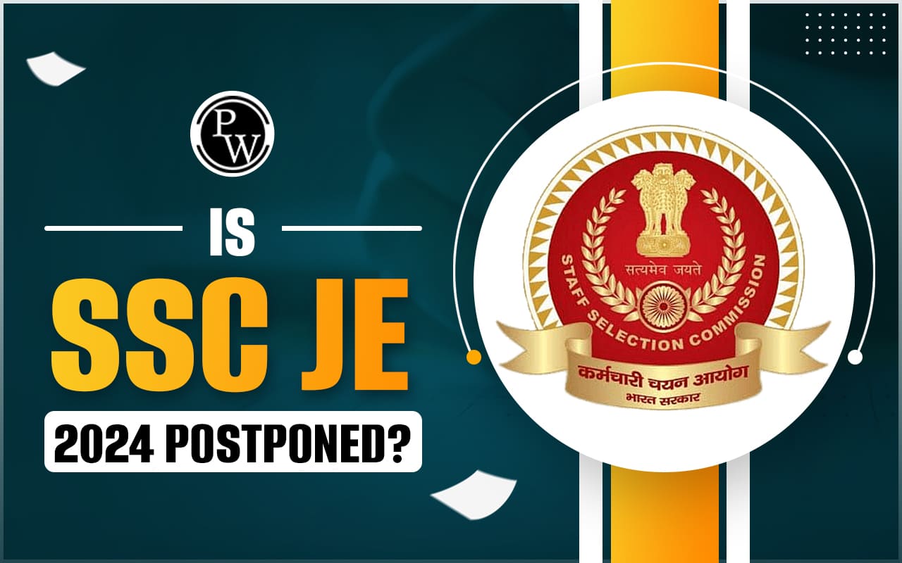 Is SSC JE 2024 Postponed