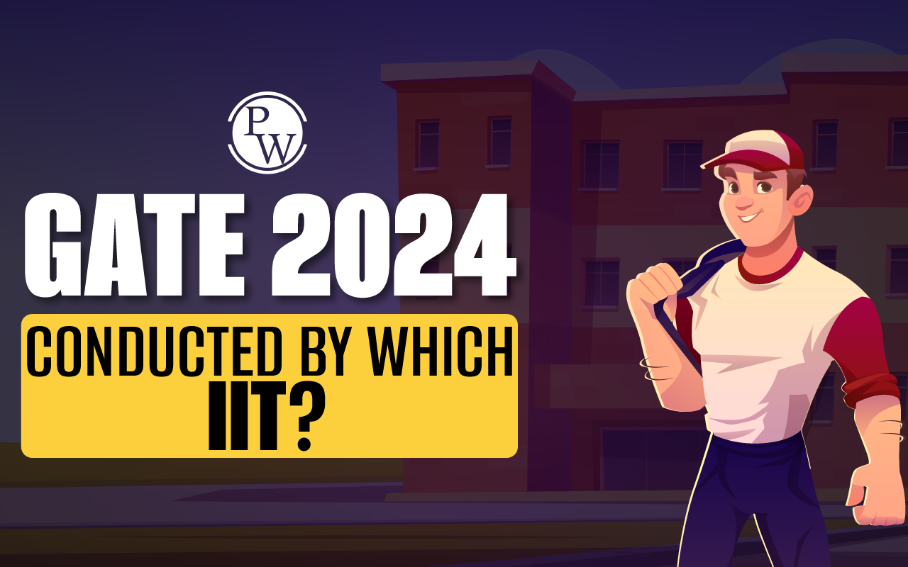 GATE 2024 Conducted By Which IIT