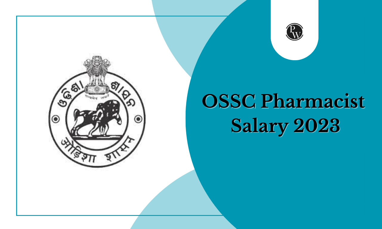 OSSSC Pharmacist Salary 2023