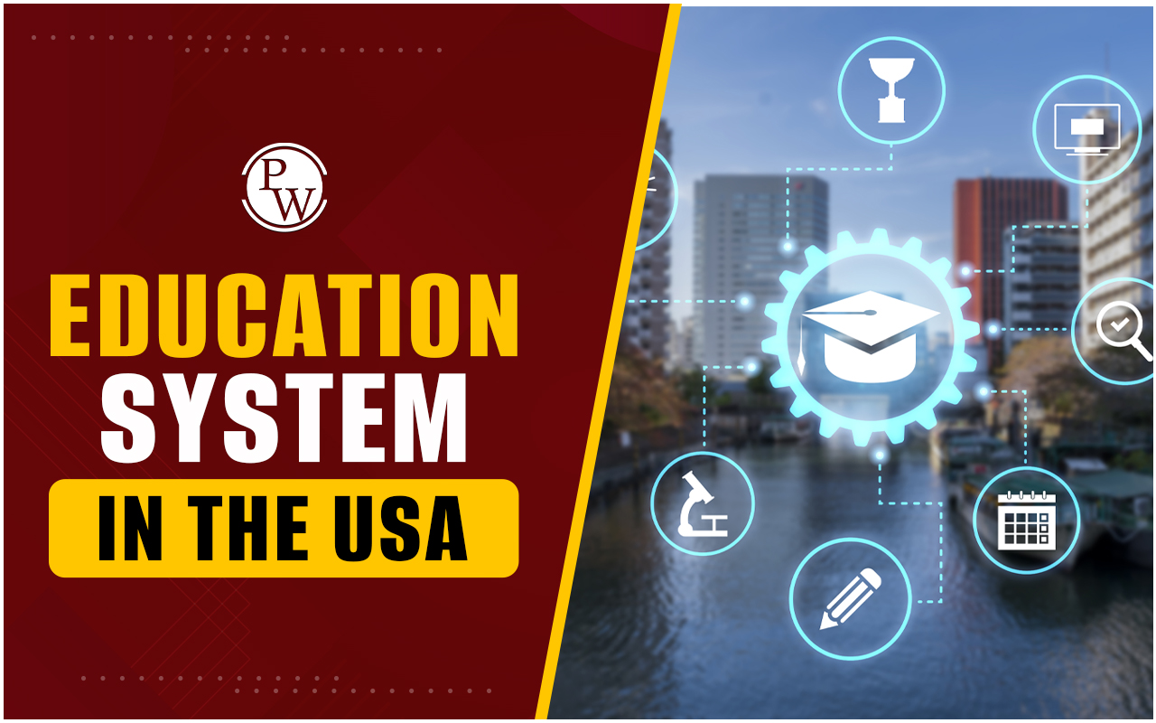 Education System in the USA