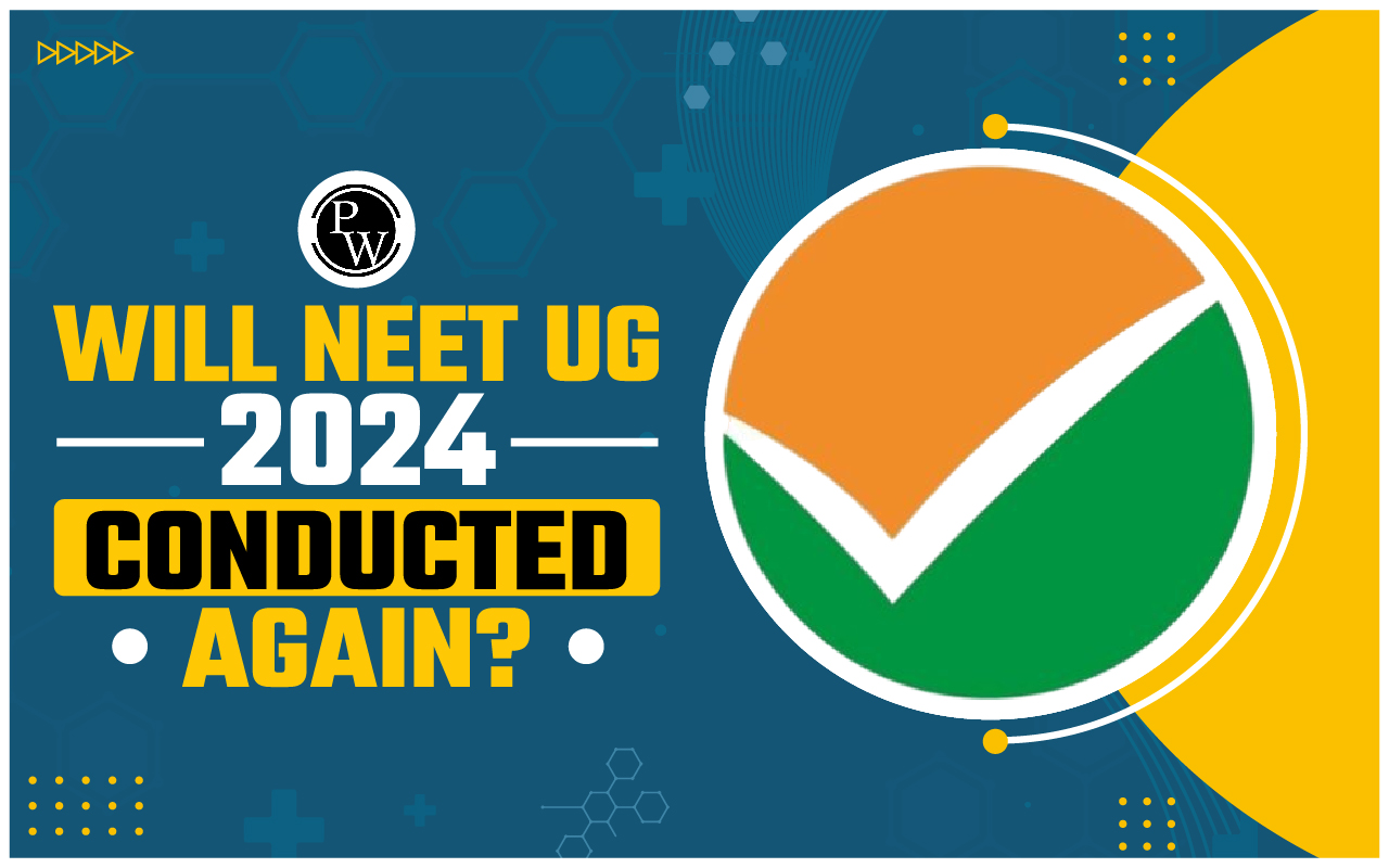 Will NEET UG 2024 Conducted Again