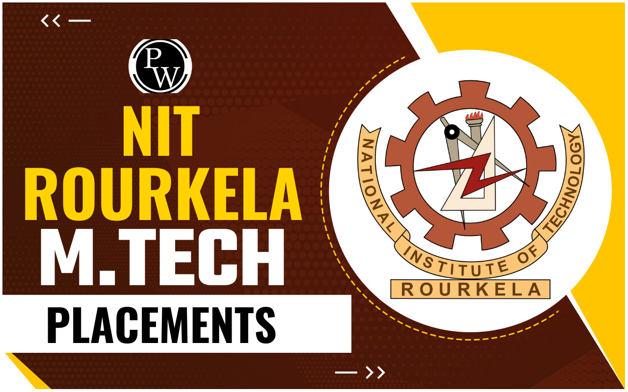 NIT Rourkela M.Tech Placements 2024