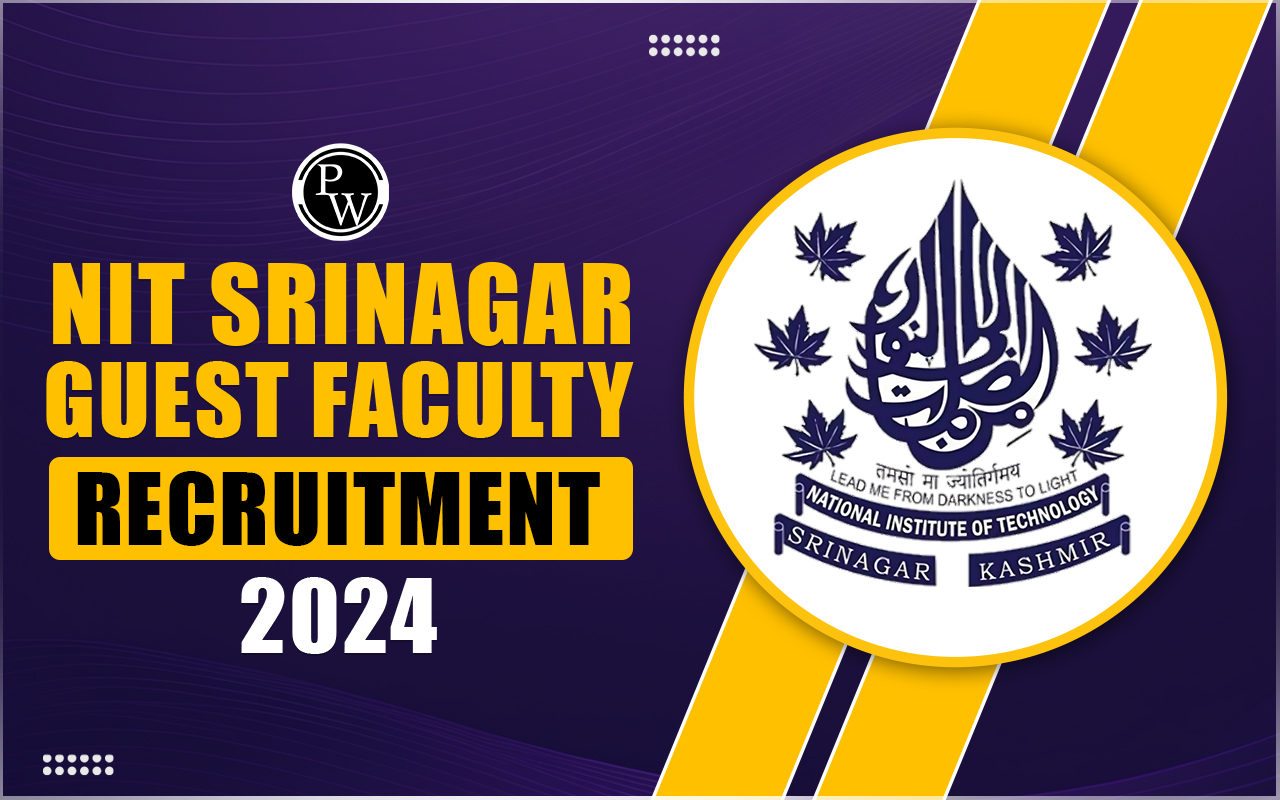 NIT Srinagar Guest Faculty Recruitment 2024