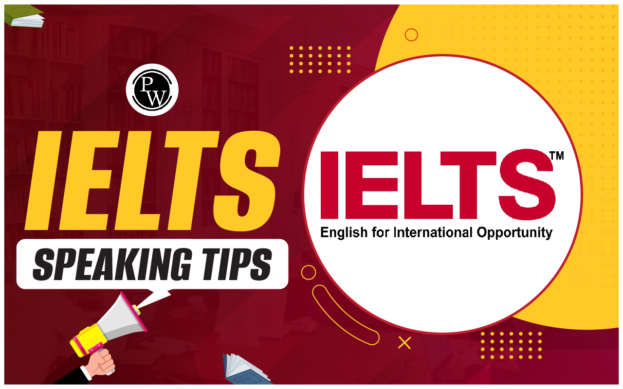 IELTS Speaking Tips