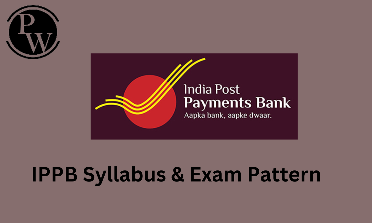 IPPB Executive Syllabus 2023 & Exam Pattern