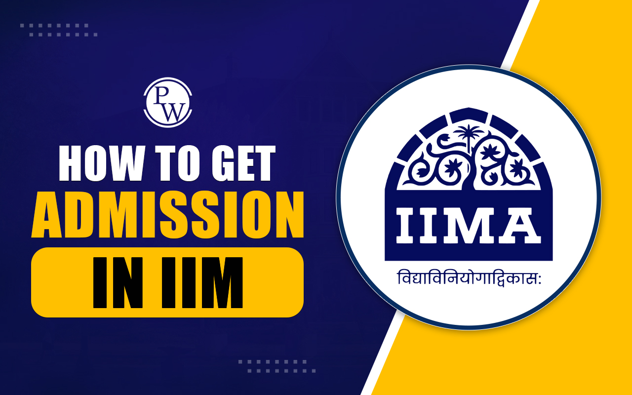How to Get Admission in IIM