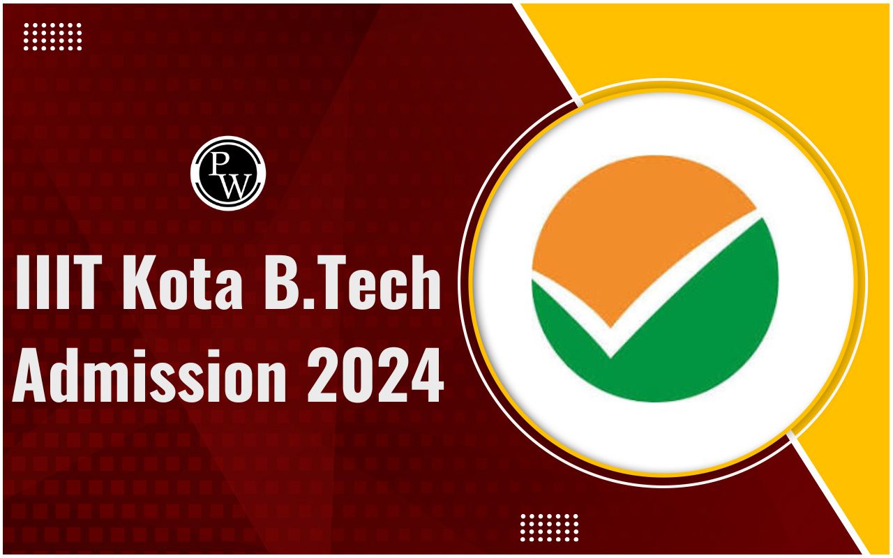 IIIT Kota B.Tech Admission 2024