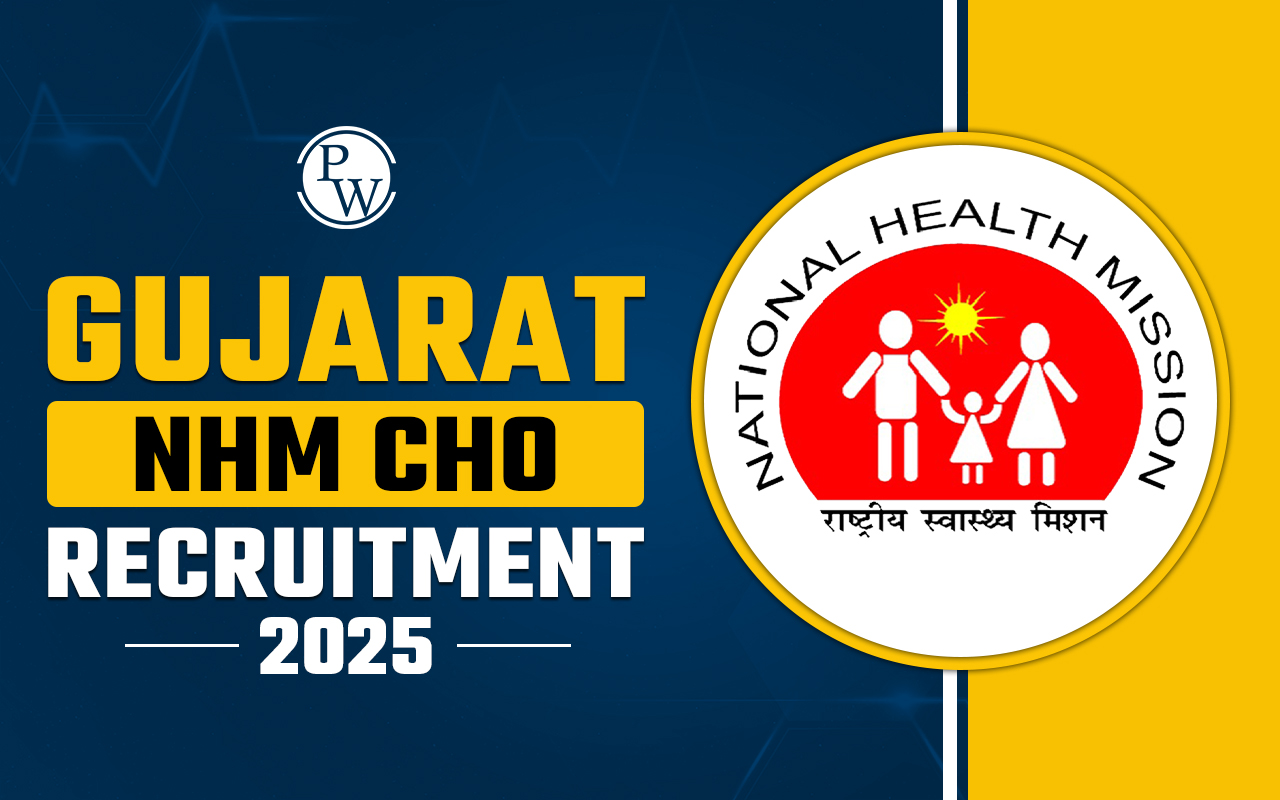 Gujarat NHM CHO Recruitment 2024 (Releasing Soon) , Check Eligibility, Selection