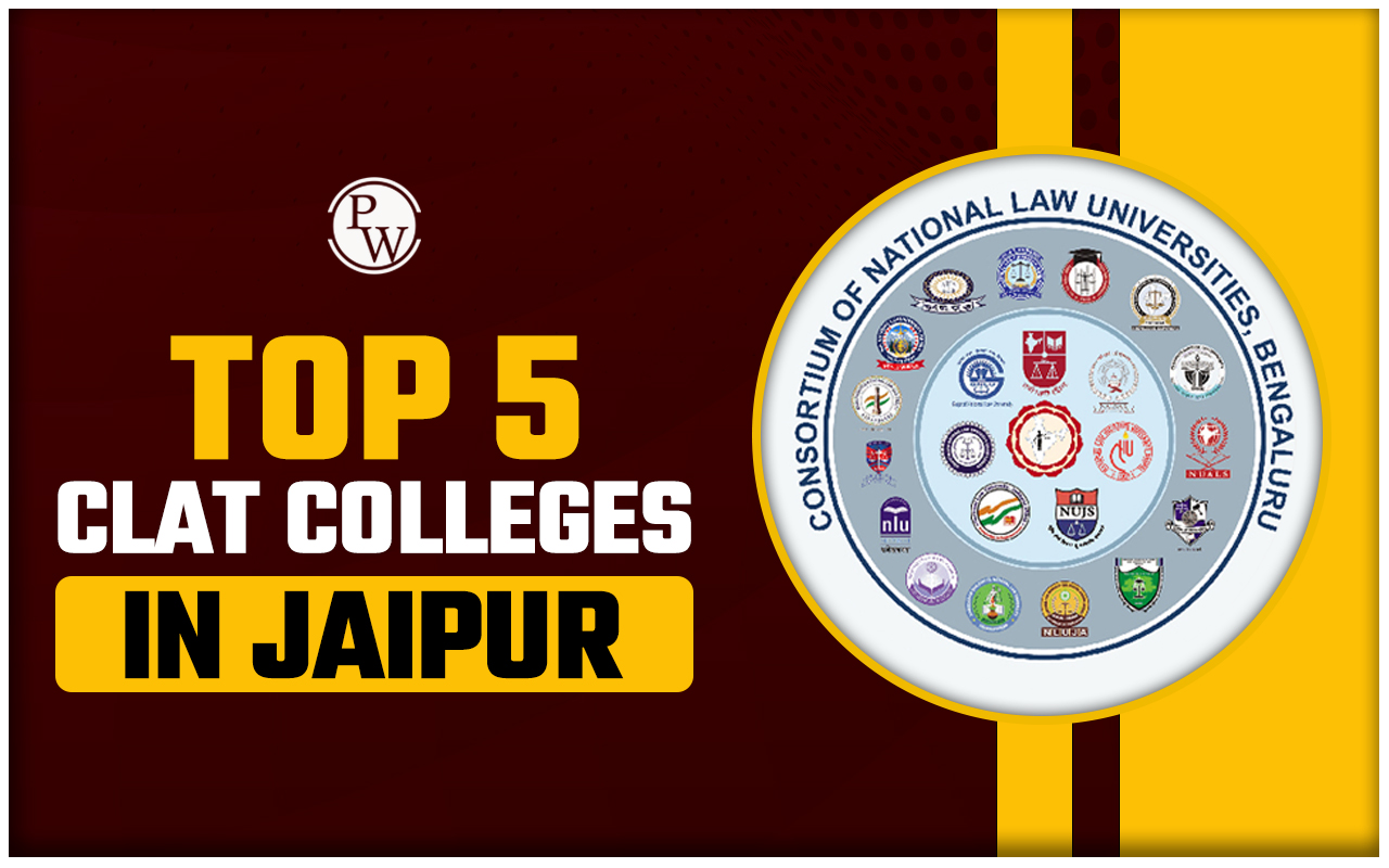 Top 5 CLAT Colleges in Jaipur